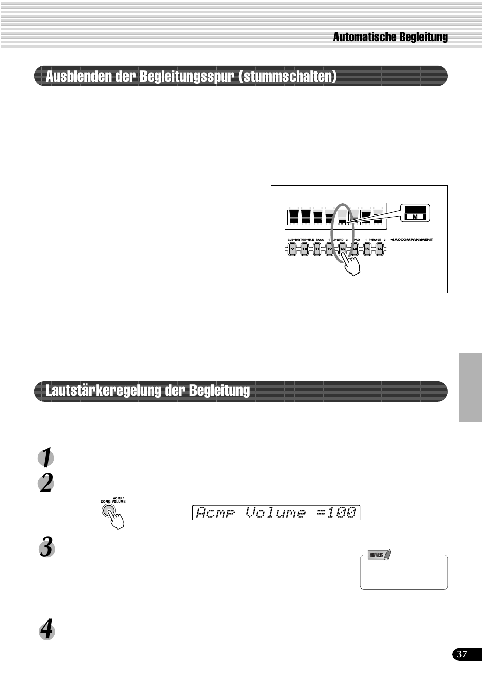 Ausblenden der begleitungsspur (stummschalten), Lautstärkeregelung der begleitung, Acmp volume =100 | Automatische begleitung | Yamaha PSR-540 User Manual | Page 38 / 161