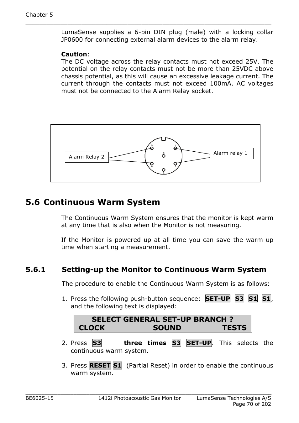 6 continuous warm system, 1 setting-up the monitor to continuous warm system, Select general set-up branch ? clock sound tests | LumaSense Technologies INNOVA 1412i User Manual | Page 70 / 202