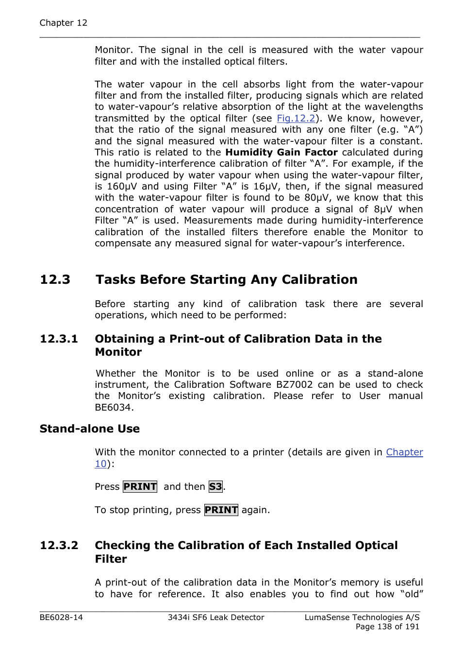 3 tasks before starting any calibration | LumaSense Technologies 3434i SF6 Leak Detector User Manual | Page 138 / 191