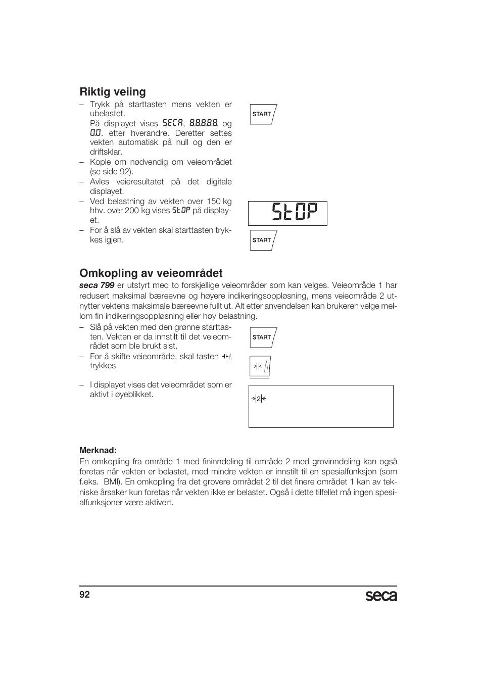 Riktig veiing, Omkopling av veieområdet | Seca 799 User Manual | Page 92 / 162