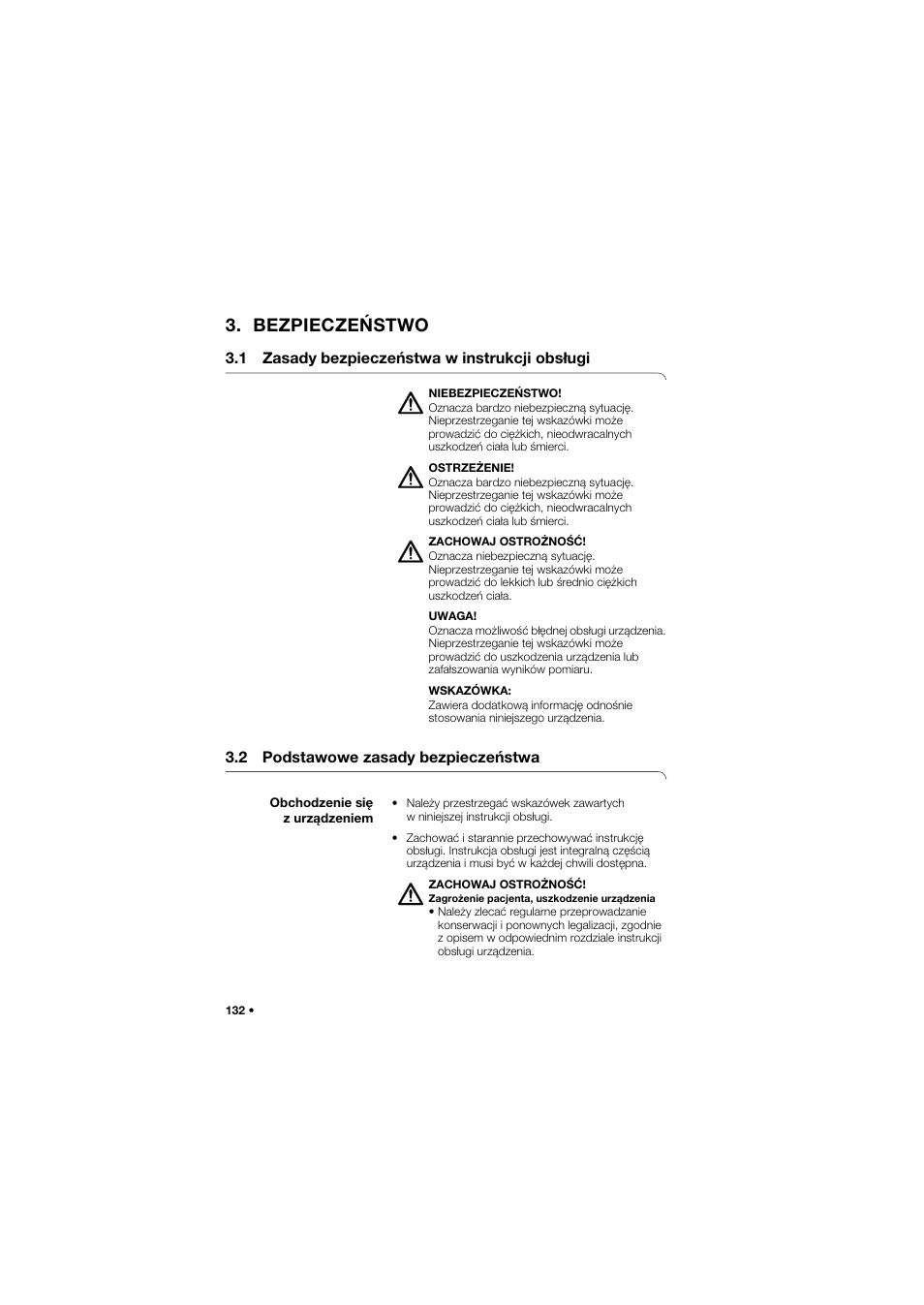 Bezpieczeństwo, 1 zasady bezpieczeństwa w instrukcji obsługi, 2 podstawowe zasady bezpieczeństwa | Obchodzenie się z urządzeniem | Seca 762 User Manual | Page 132 / 155