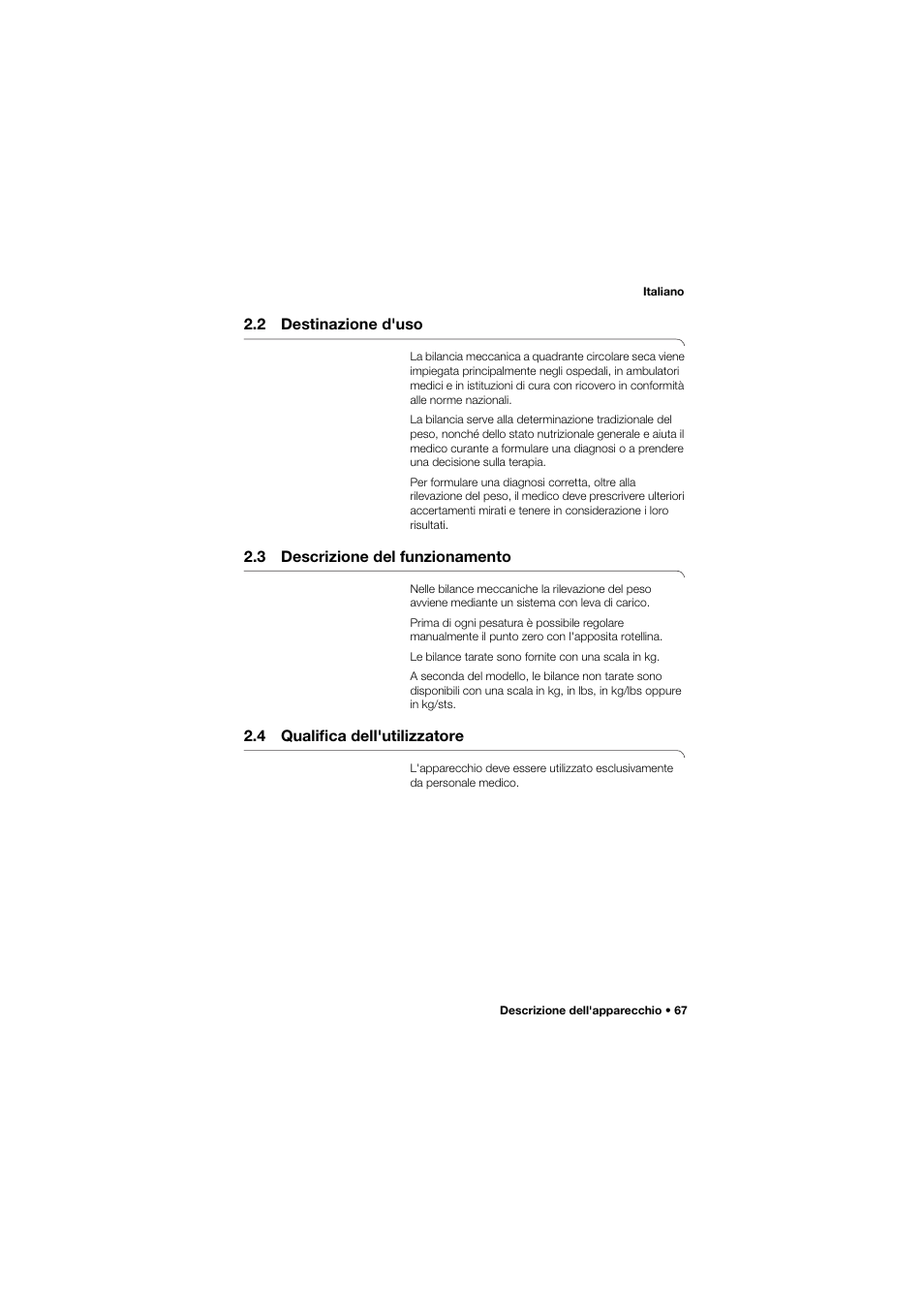 2 destinazione d'uso, 3 descrizione del funzionamento, 4 qualifica dell'utilizzatore | Seca 762 User Manual | Page 67 / 155