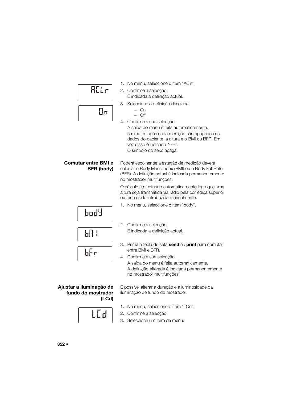 Comutar entre bmi e bfr (body), Ajustar a iluminação de fundo do mostrador (lcd) | Seca 285 User Manual | Page 352 / 451
