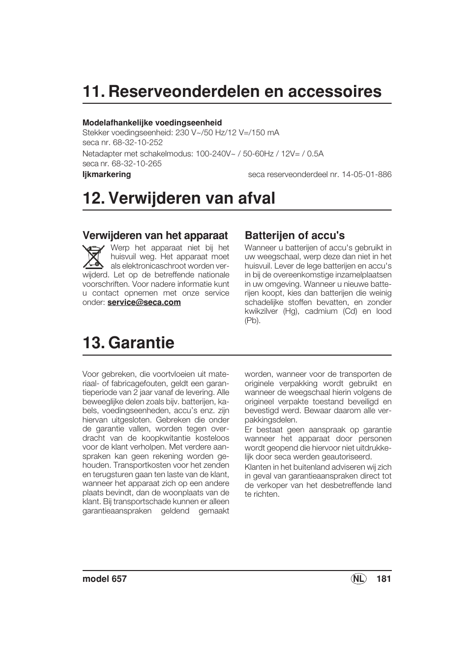 Reserveonderdelen en accessoires, Verwijderen van afval, Verwijderen van het apparaat | Batterijen en accu’s, Garantie | Seca 657 User Manual | Page 181 / 240