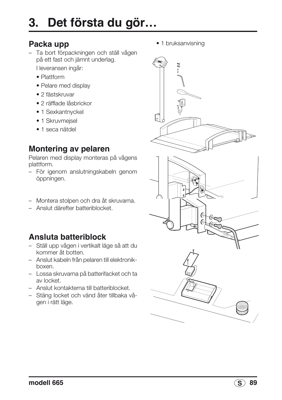 Det första du gör, Packa upp, Montering av pelaren | Ansluta batteriblock | Seca 665 User Manual | Page 89 / 188