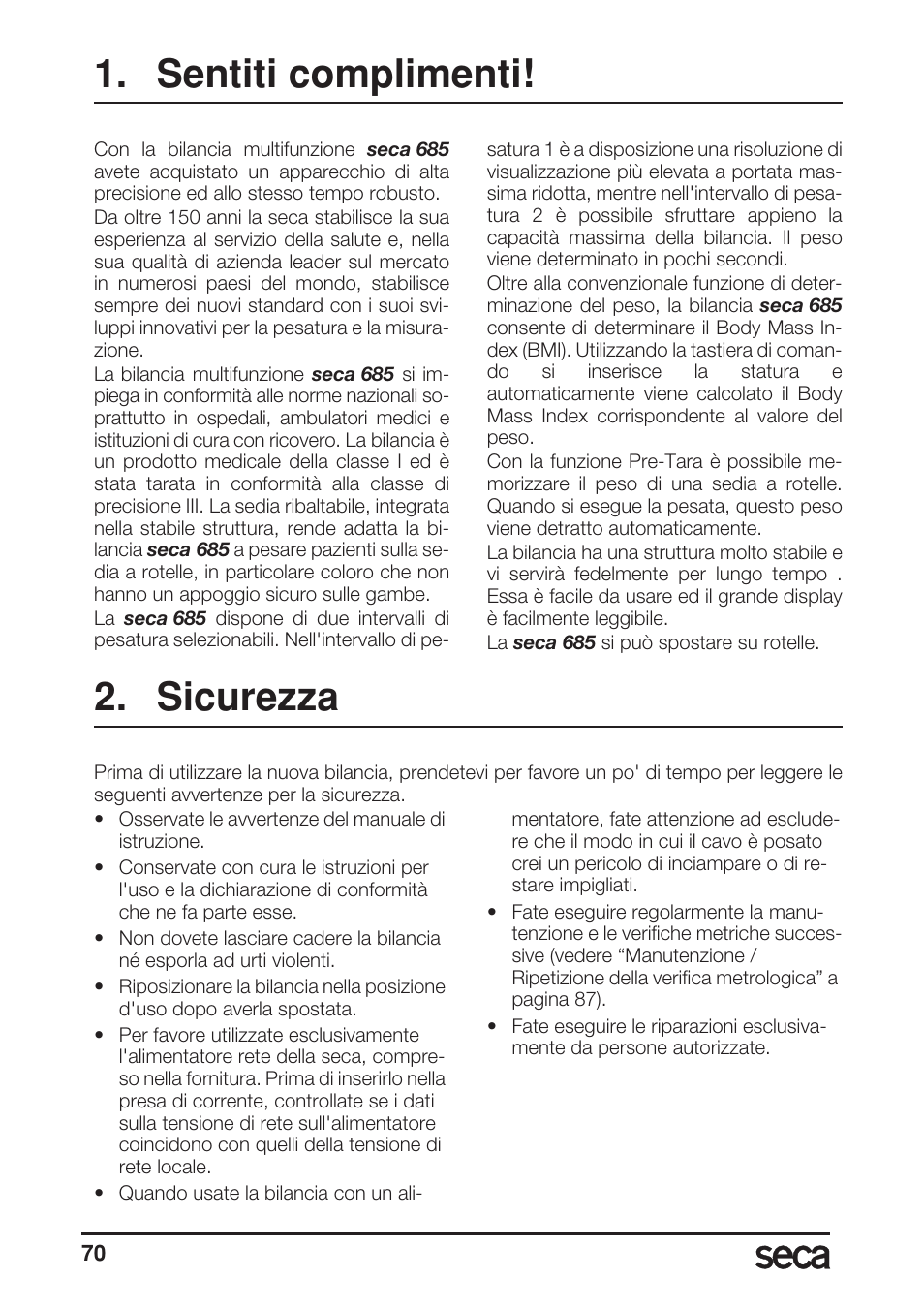 Sentiti complimenti, Sicurezza | Seca 685 User Manual | Page 70 / 292