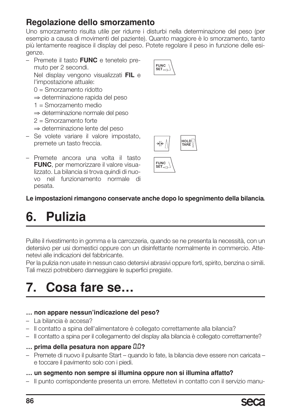 Regolazione dello smorzamento, Pulizia, Cosa fare se | Seca 685 User Manual | Page 86 / 292