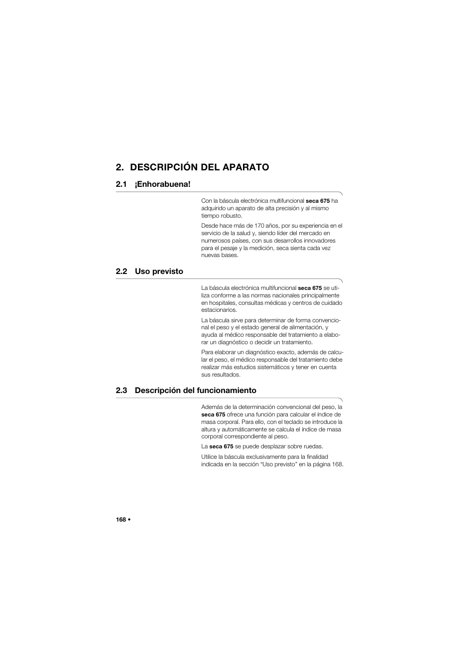 Descripción del aparato, 1 ¡enhorabuena, 2 uso previsto | 3 descripción del funcionamiento | Seca 675 User Manual | Page 168 / 292