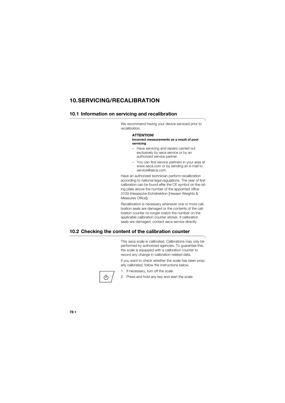 Servicing/recalibration, 1 information on servicing and recalibration, 2 checking the content of the calibration counter | Seca 675 User Manual | Page 78 / 292