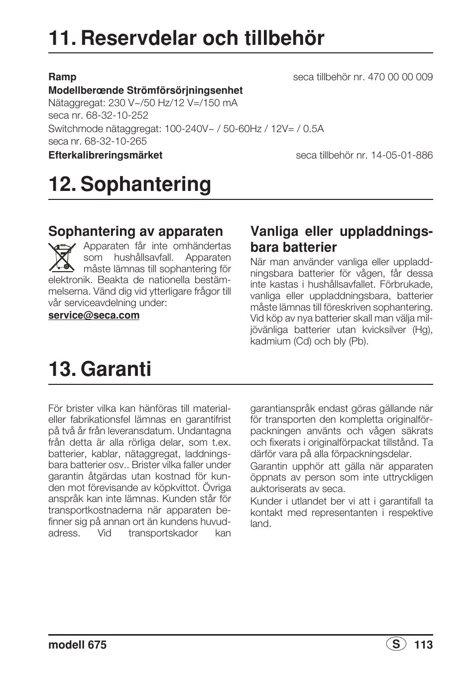 Reservdelar och tillbehör, Sophantering, Sophantering av apparaten | Vanliga och uppladdningsbara batterier, Garanti, Vanliga eller uppladdnings- bara batterier | Seca 675 User Manual | Page 113 / 214