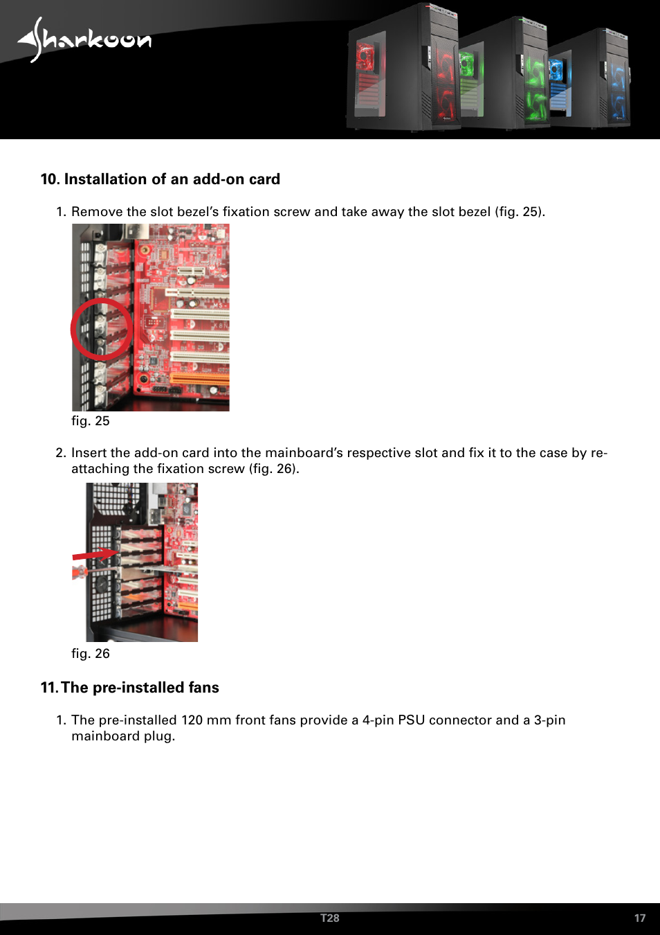 Installation of an add-on card, The pre-installed fans | SHARKOON T28 User Manual | Page 17 / 18