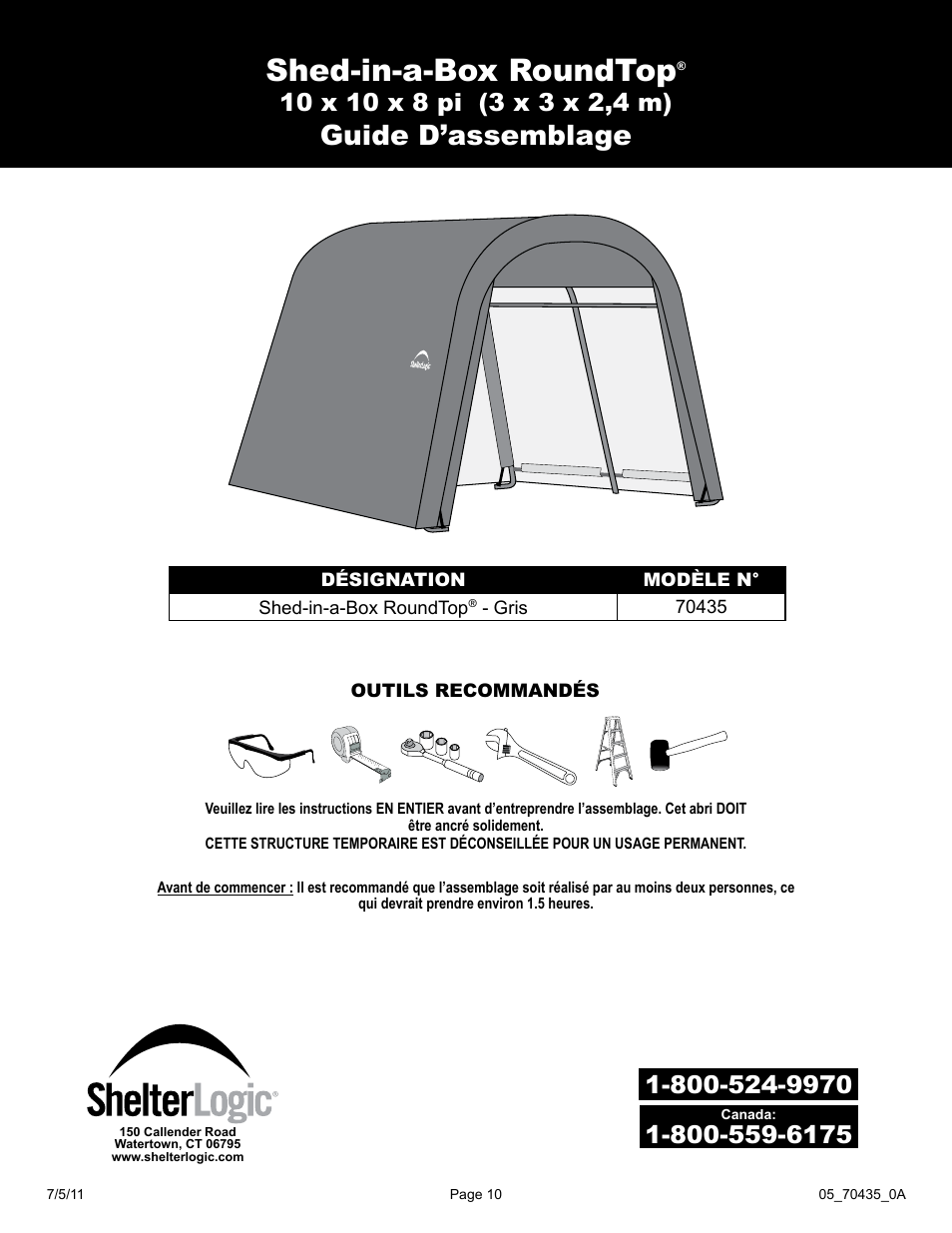 Shed-in-a-box roundtop, Guide d’assemblage | ShelterLogic 70435 10 x 10 x 8 Shed-in-a-Box RoundTop User Manual | Page 10 / 27