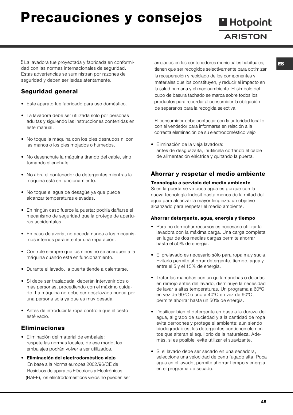 Precauciones y consejos | Hotpoint Ariston AVTL 83 User Manual | Page 45 / 72
