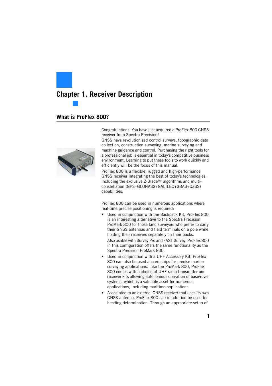 Receiver description, What is proflex 800, Chapter 1. receiver description | Spectra Precision ProFlex 800 Reference Manual User Manual | Page 15 / 748