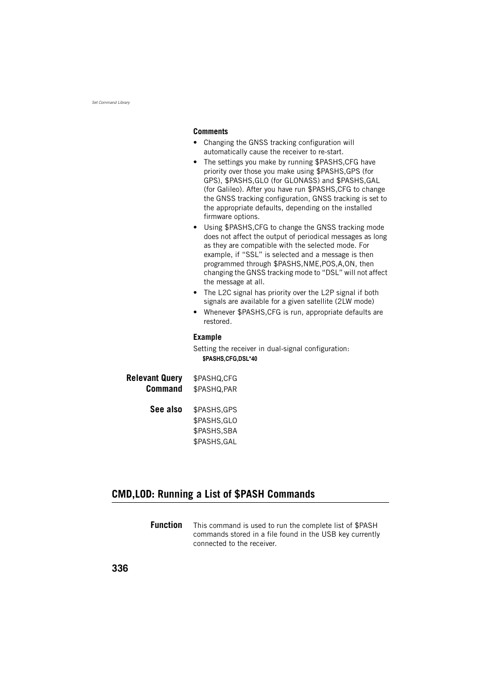 Relevant query command, See also, Cmd,lod: running a list of $pash commands | Function | Spectra Precision ProFlex 800 Reference Manual User Manual | Page 350 / 748