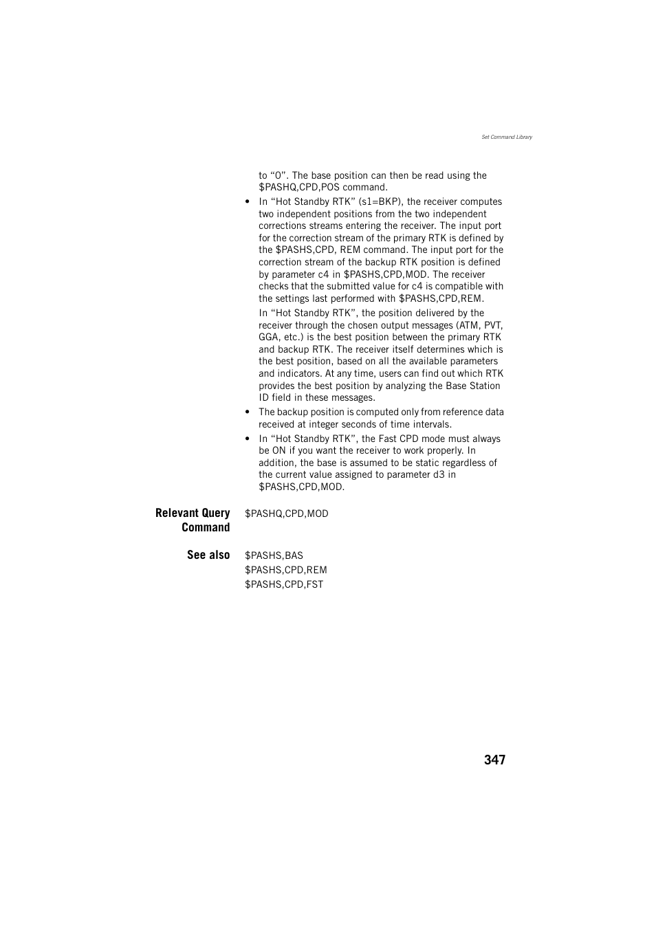 Relevant query command, See also | Spectra Precision ProFlex 800 Reference Manual User Manual | Page 361 / 748