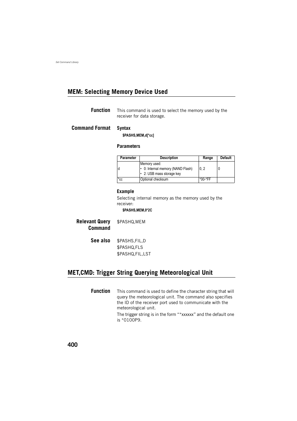 Mem: selecting memory device used, Function, Command format | Relevant query command, See also | Spectra Precision ProFlex 800 Reference Manual User Manual | Page 414 / 748