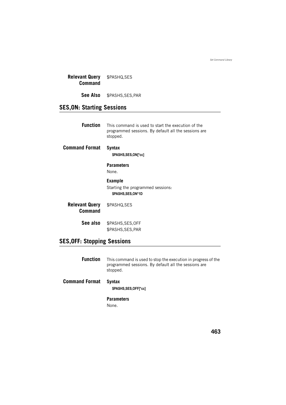 Relevant query command, See also, Ses,on: starting sessions | Function, Command format, Ses,off: stopping sessions | Spectra Precision ProFlex 800 Reference Manual User Manual | Page 477 / 748