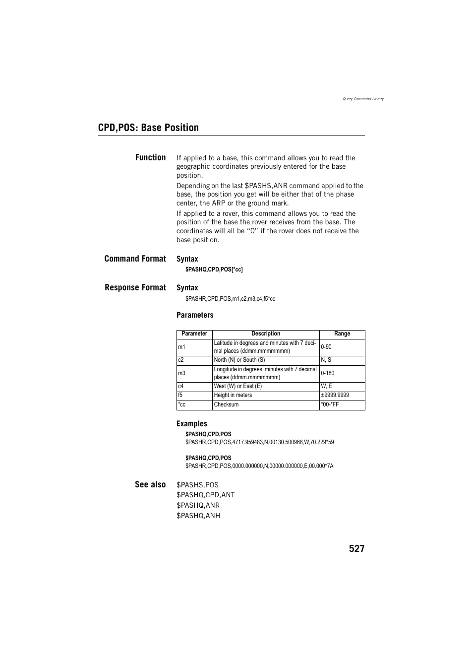 Cpd,pos: base position, Function, Command format | Response format, See also | Spectra Precision ProFlex 800 Reference Manual User Manual | Page 541 / 748