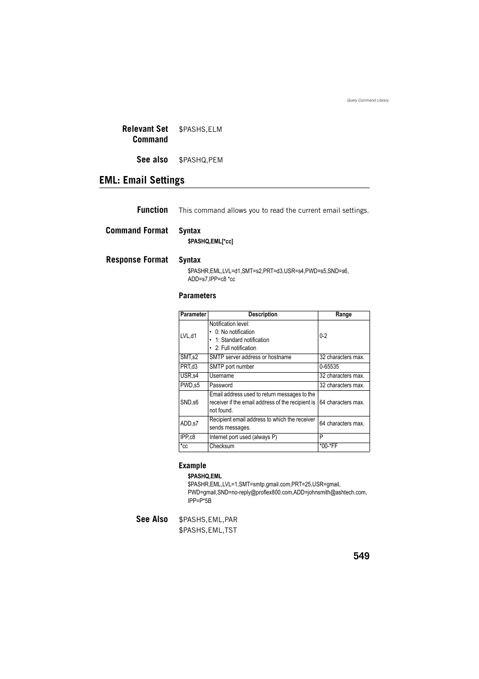 Relevant set command, See also, Eml: email settings | Function, Command format, Response format | Spectra Precision ProFlex 800 Reference Manual User Manual | Page 563 / 748