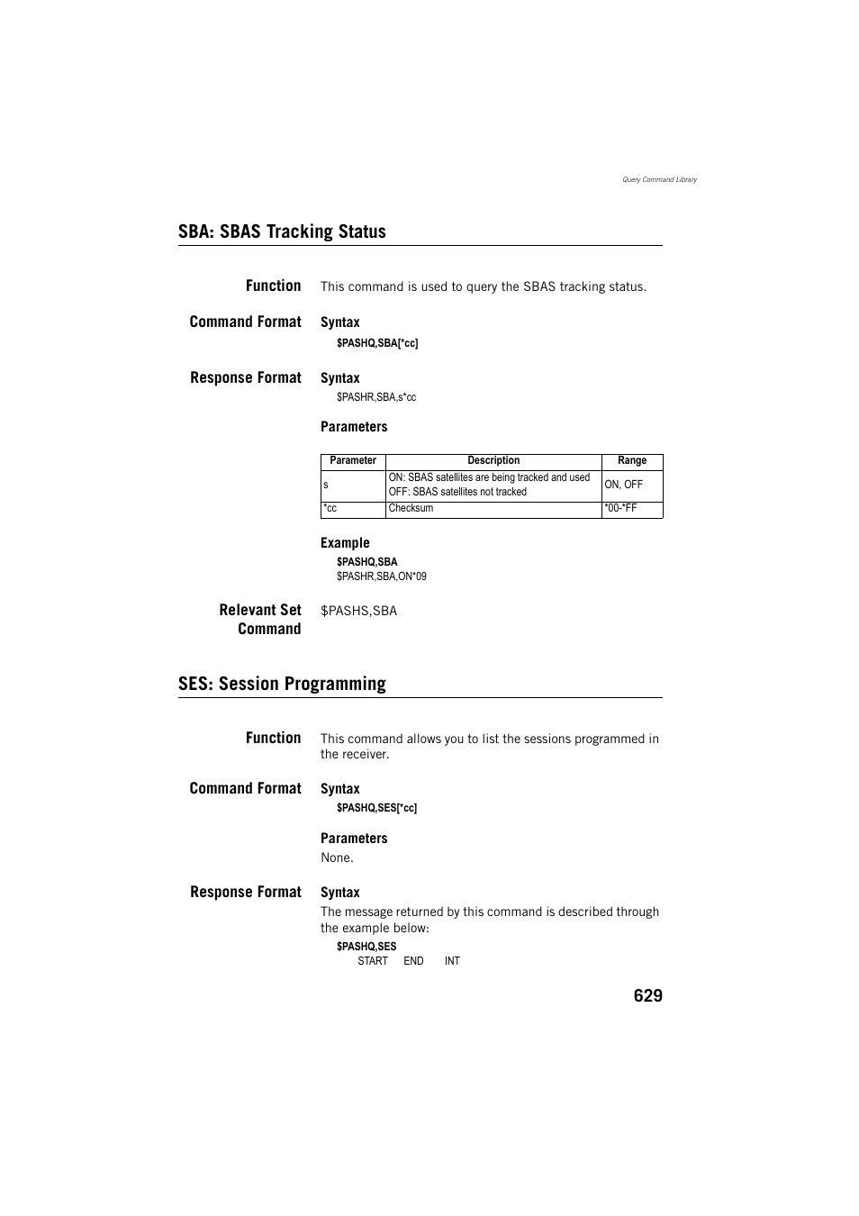 Sba: sbas tracking status, Function, Command format | Response format, Relevant set command, Ses: session programming, Sba: sbas tracking status ses: session programming | Spectra Precision ProFlex 800 Reference Manual User Manual | Page 643 / 748