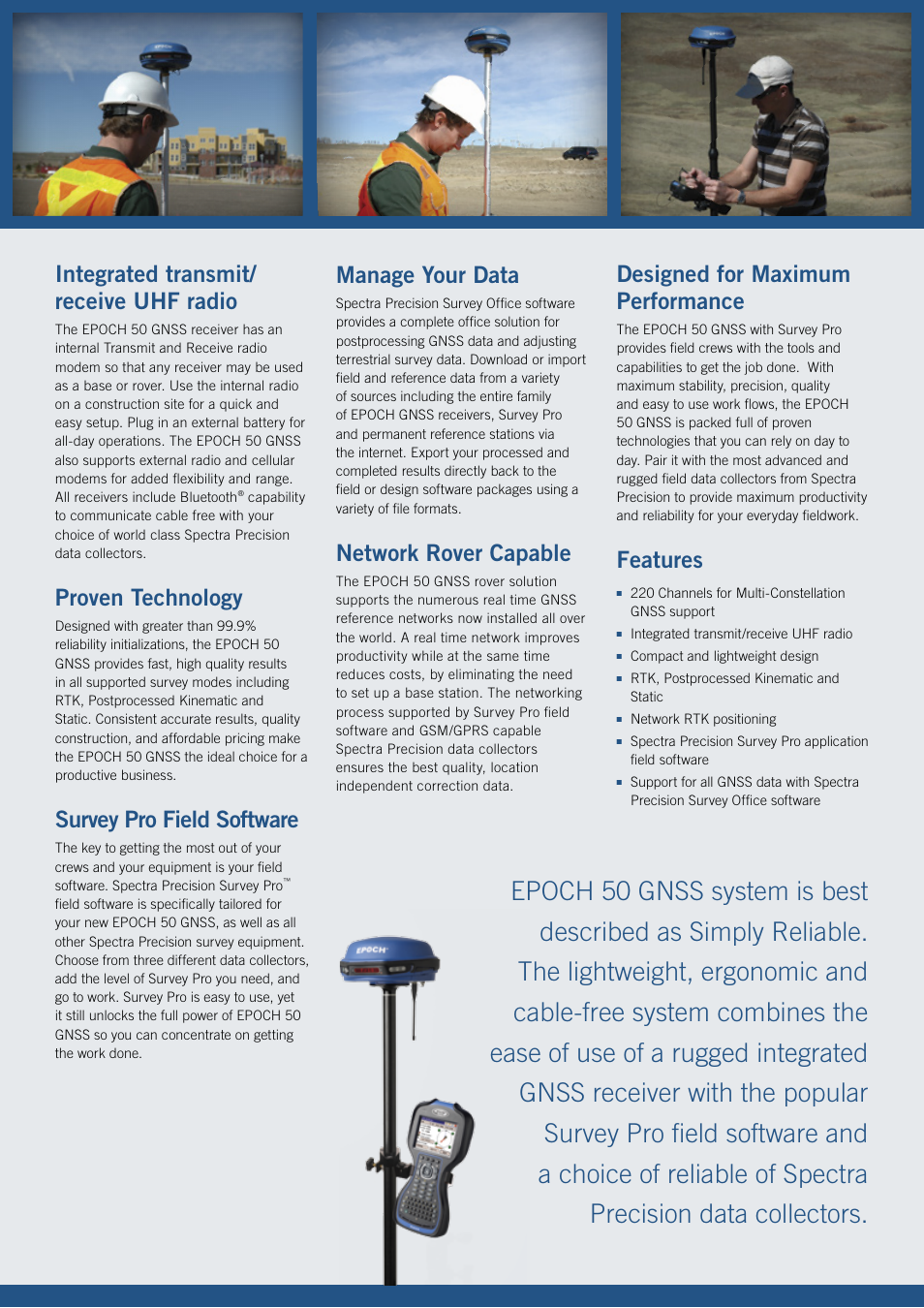 Integrated transmit/ receive uhf radio, Proven technology, Survey pro field software | Manage your data, Network rover capable, Designed for maximum performance, Features | Spectra Precision EPOCH 50 User Manual | Page 3 / 4