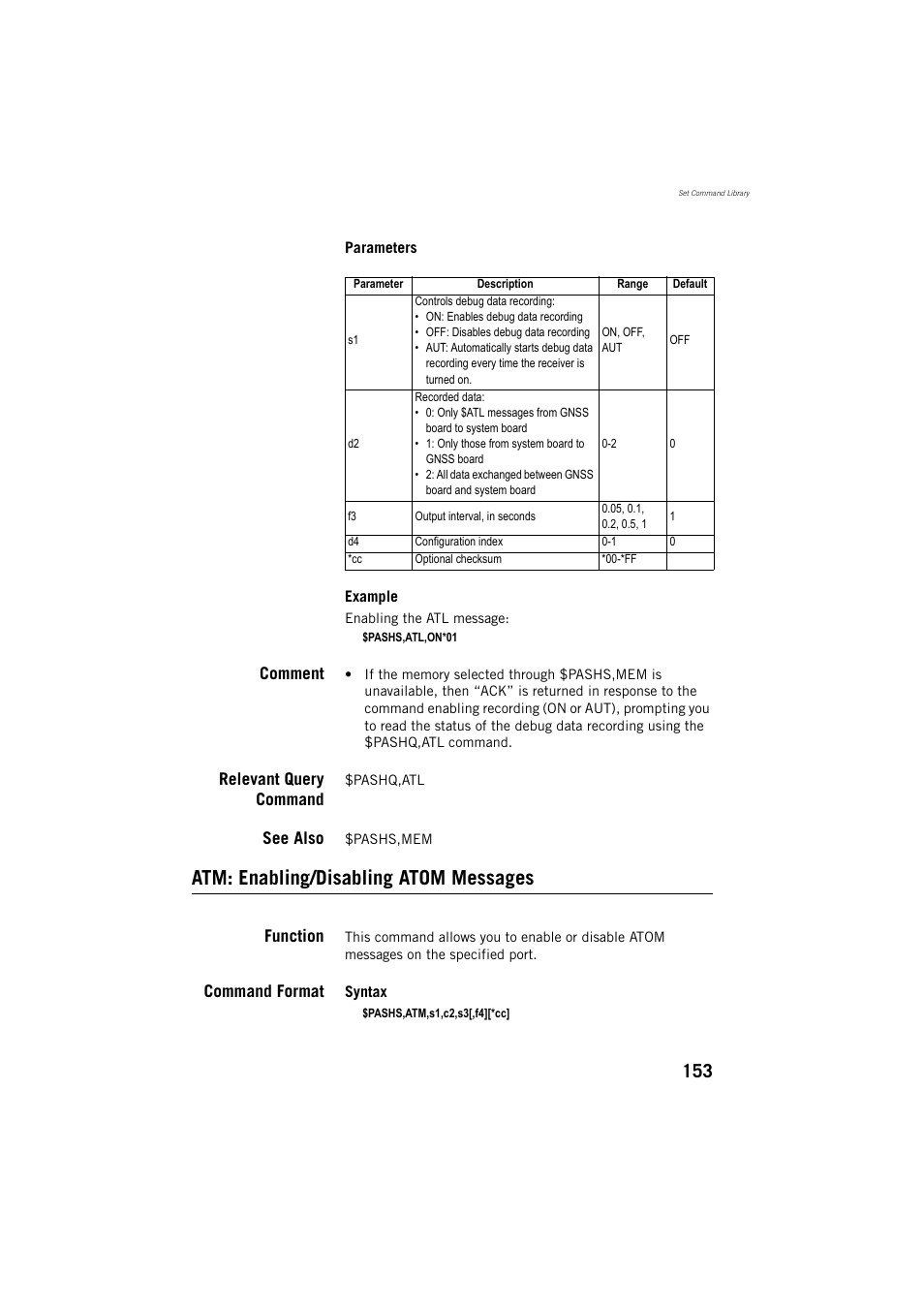 Atm: enabling/disabling atom messages, Comment, Relevant query command | See also, Function, Command format | Spectra Precision ProMark 800 Reference Manual User Manual | Page 165 / 428