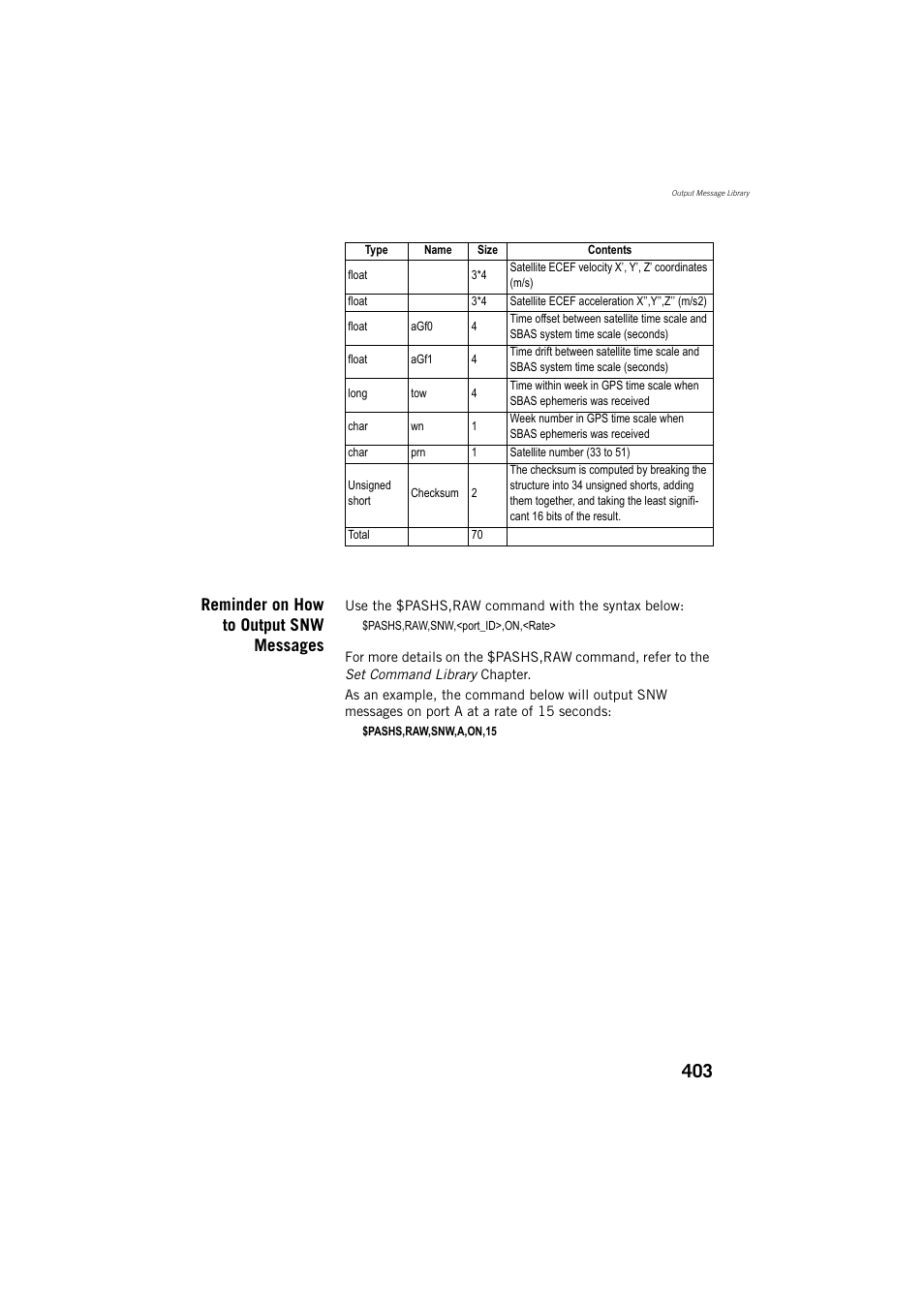 Reminder on how to output snw messages | Spectra Precision ProMark 800 Reference Manual User Manual | Page 415 / 428