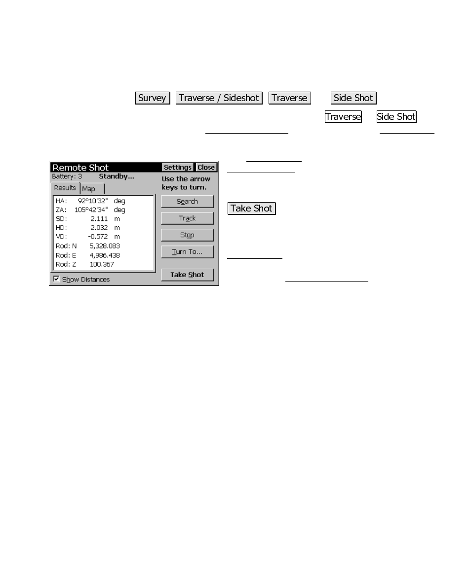 Remote shot screen (remote mode) | Spectra Precision Survey Pro CE v3.6 User Manual User Manual | Page 236 / 407
