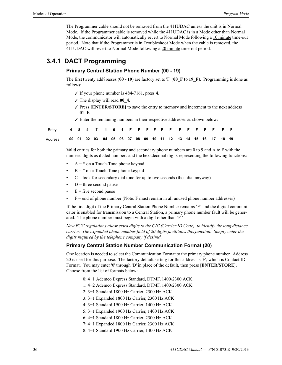 1 dact programming, Primary central station phone number (00 - 19), Dact programming | Fire-Lite 411UDAC Fire Alarm Communicator User Manual | Page 36 / 84