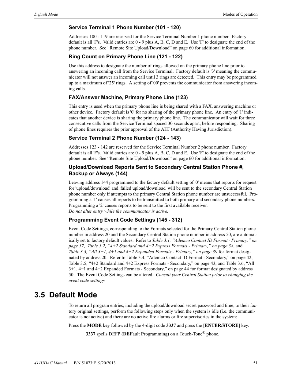 Service terminal 1 phone number (101 - 120), Ring count on primary phone line (121 - 122), Fax/answer machine, primary phone line (123) | Service terminal 2 phone number (124 - 143), Programming event code settings (145 - 312), 5 default mode, Default mode | Fire-Lite 411UDAC Fire Alarm Communicator User Manual | Page 51 / 84