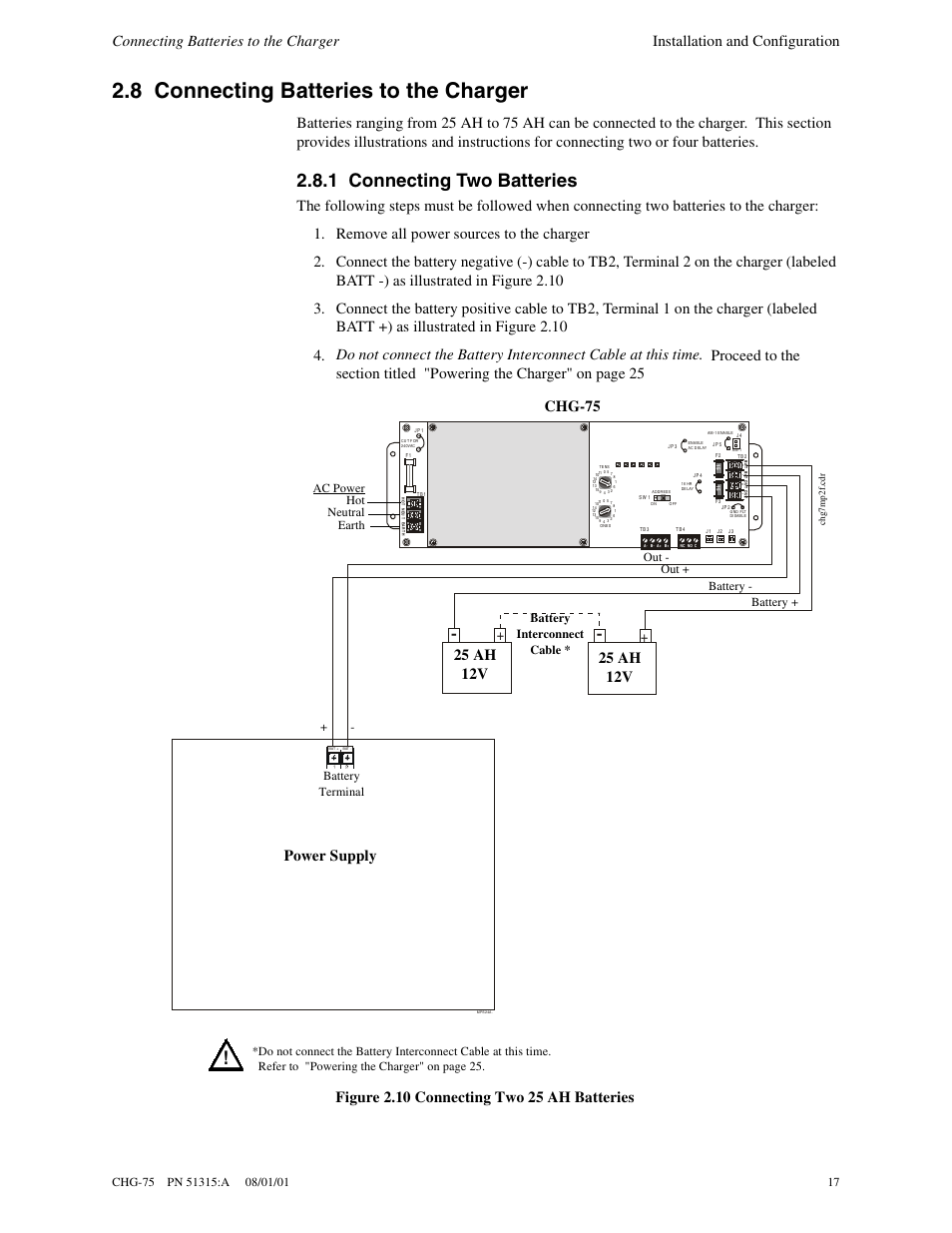8 connecting batteries to the charger, 1 connecting two batteries, Ac power hot neutral earth battery terminal | Fire-Lite CHG-75 Battery Charger User Manual | Page 17 / 32