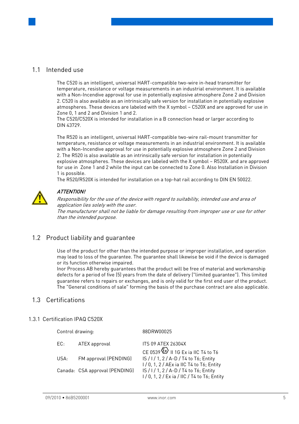 1 safety instructions, 1 intended use, 2 product liability and guarantee | 3 certifications, 1 certification ipaq c520x, Safety instructions, Certification ipaq c520 | INOR IPAQ R520X User Manual | Page 5 / 52