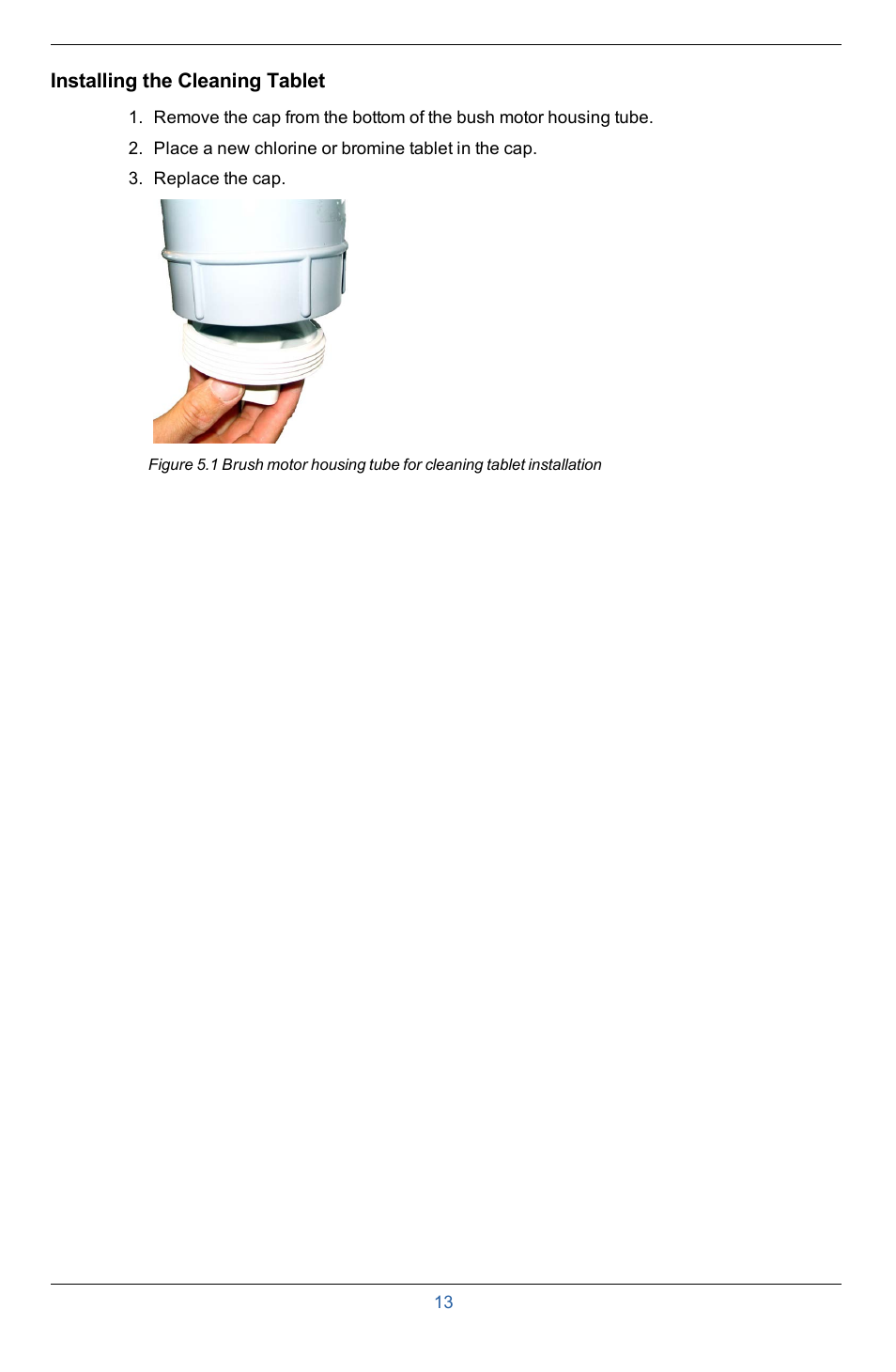 Installing the cleaning tablet | In-Situ Aquaculture Buoy Manual (purchased after 28 May 2013) User Manual | Page 13 / 40