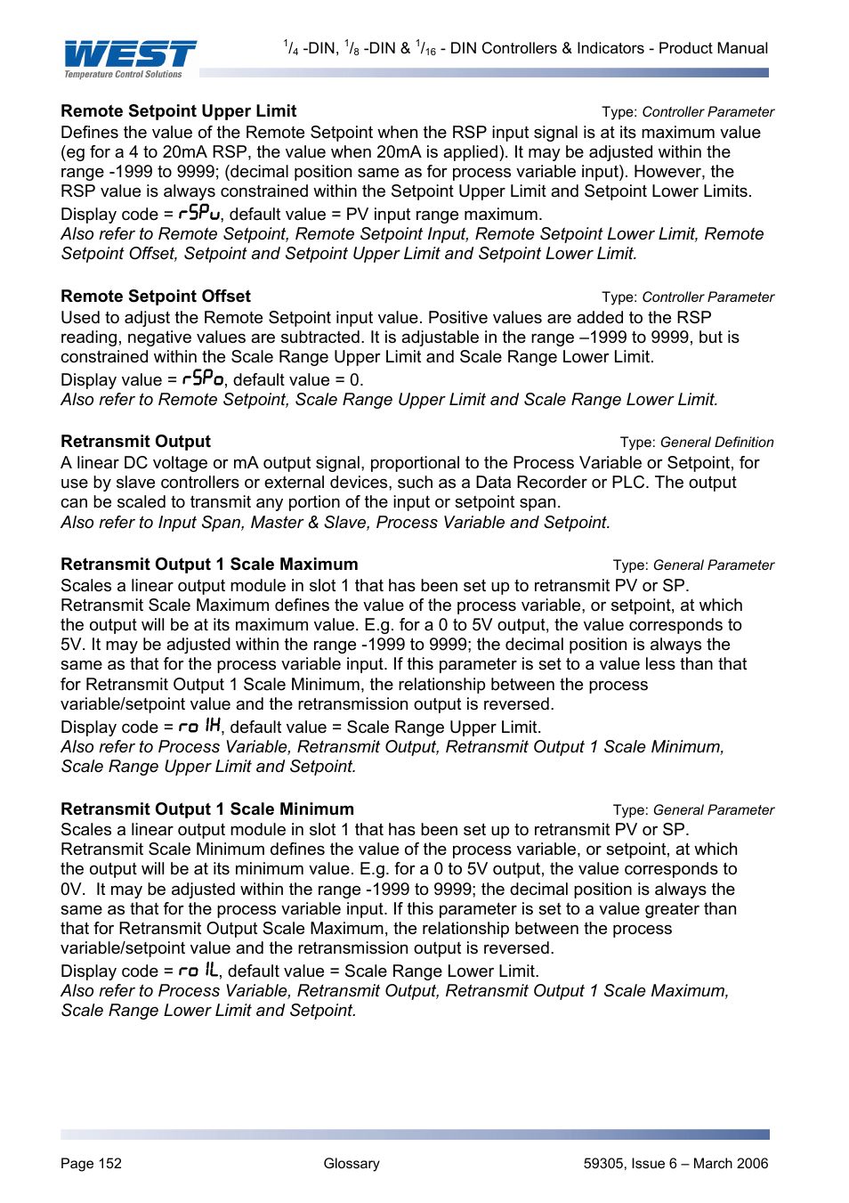Remote setpoint offset type: controller parameter, Retransmit output type: general definition, Remote setpoint upper limit | Type: controller parameter, Remote setpoint offset, Retransmit output, Type: general definition, Retransmit output 1 scale maximum, Type: general parameter, Retransmit output 1 scale minimum | Pyromation Series 610 1_16 DIN User Manual | Page 157 / 177