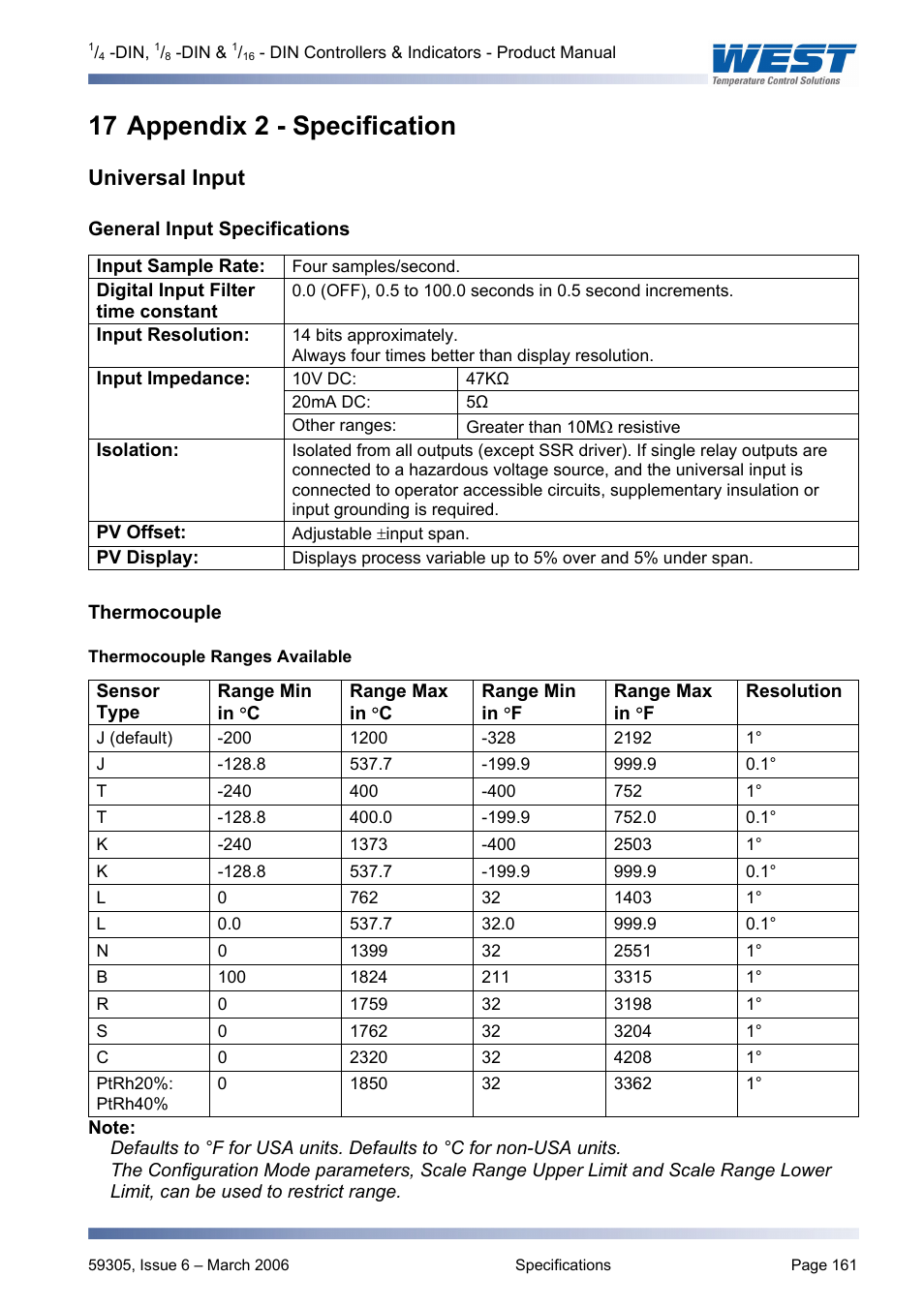 Appendix 2 - specification, Universal input, General input specifications | Thermocouple, Thermocouple ranges available, Specification, 17 appendix 2 - specification | Pyromation Series 610 1_16 DIN User Manual | Page 166 / 177