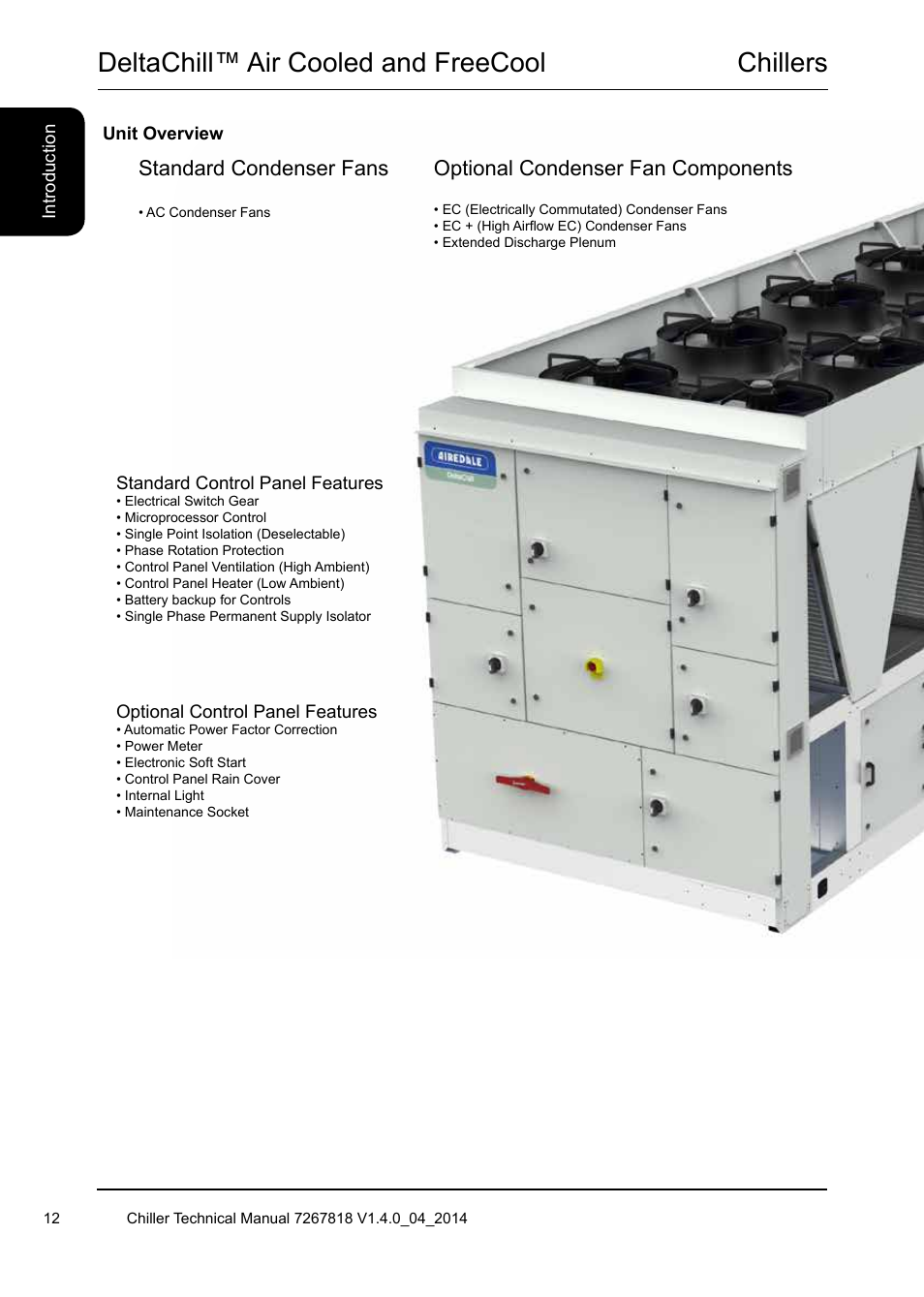 Chillers, Deltachill™ air cooled and freecool, Standard refrigeration components | Optional components, Standard condenser fans, Standard waterside features, Optional waterside features, Standard coil features, Optional condenser fan components | Airedale DeltaChill FreeCool 110kW - 1080kW User Manual | Page 12 / 286