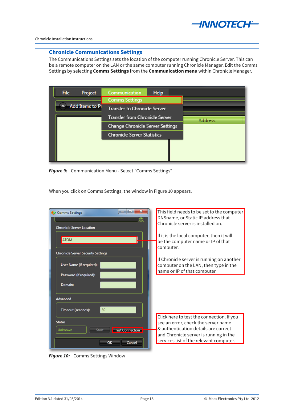 Chronicle communications settings, Figure 9, Figure 10 | Communication menu - select "comms settings, Comms settings window, Figure 9: figure 10 | Innotech Chronicle User Manual | Page 13 / 34
