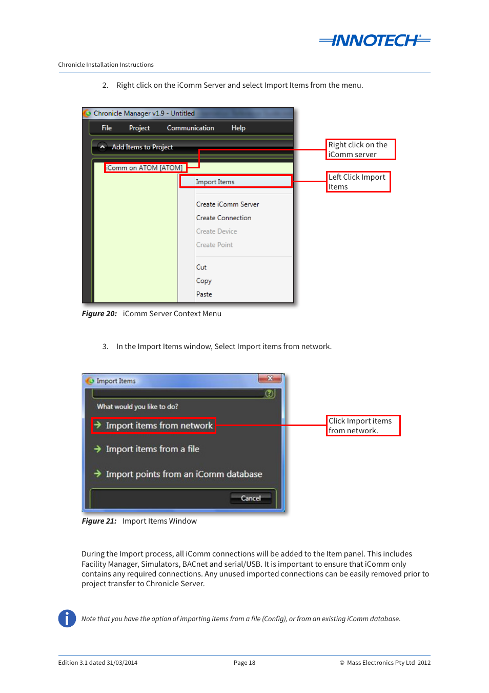 Figure 20, Figure 21, Icomm server context menu | Import items window, Icomm server context menu import items window, Figure 20: figure 21 | Innotech Chronicle User Manual | Page 18 / 34