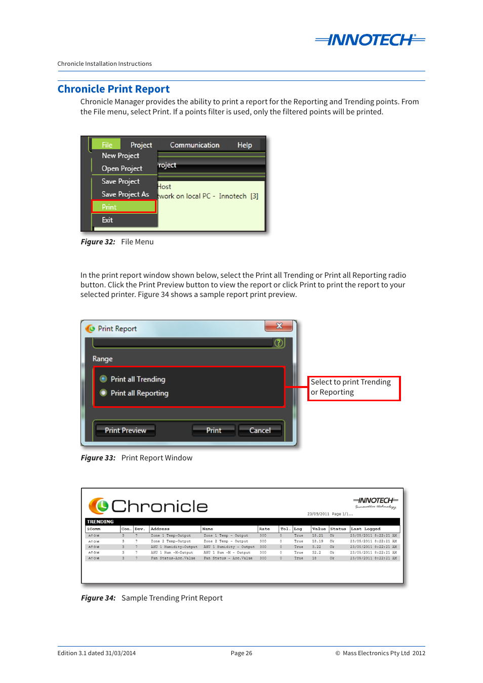 Chronicle print report, Figure 32, Figure 33 | Figure 34, File menu, Print report window, Sample trending print report, Figure 32: figure 33: figure 34 | Innotech Chronicle User Manual | Page 26 / 34