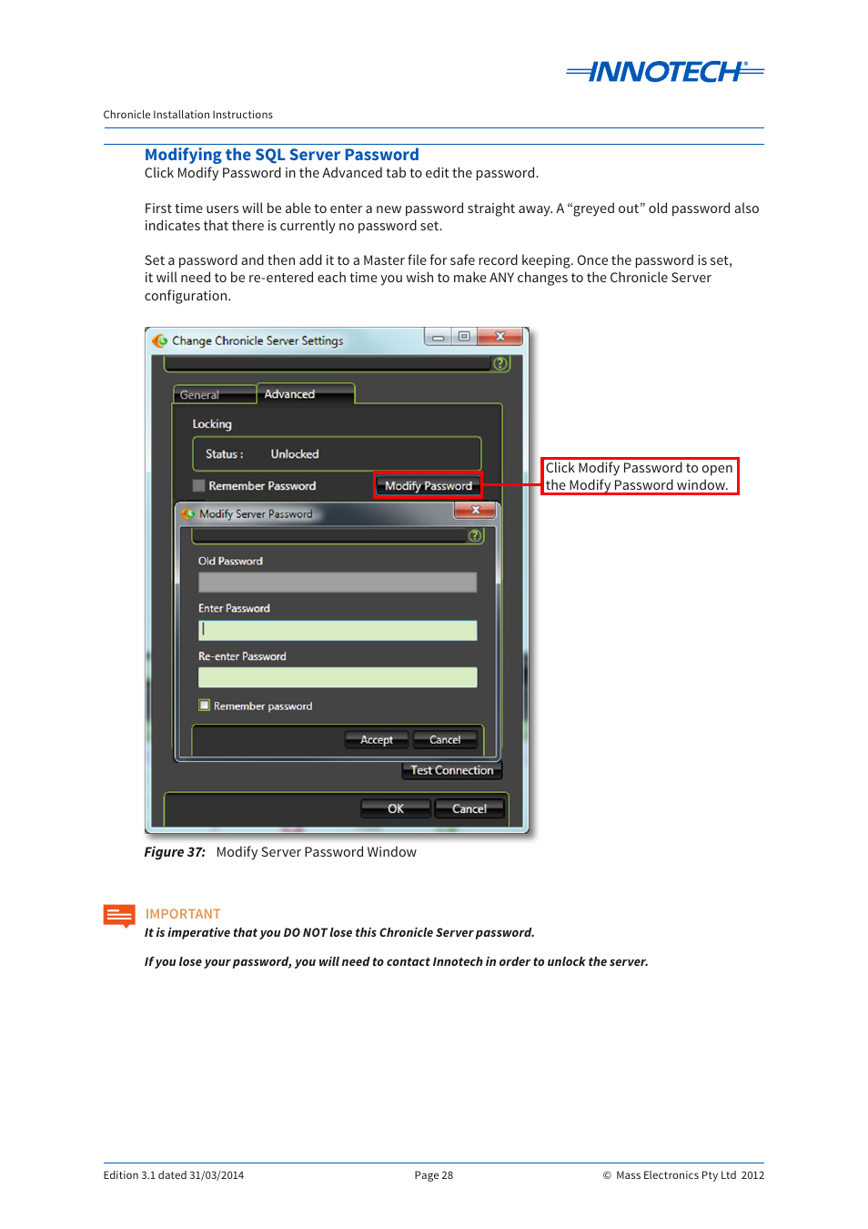 Modifying the sql server password, Figure 37, Modify server password window | Innotech Chronicle User Manual | Page 28 / 34