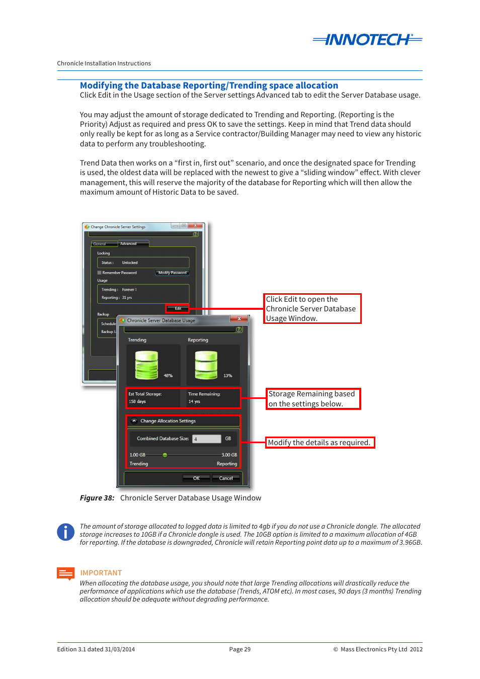 Figure 38, Chronicle server database usage window | Innotech Chronicle User Manual | Page 29 / 34
