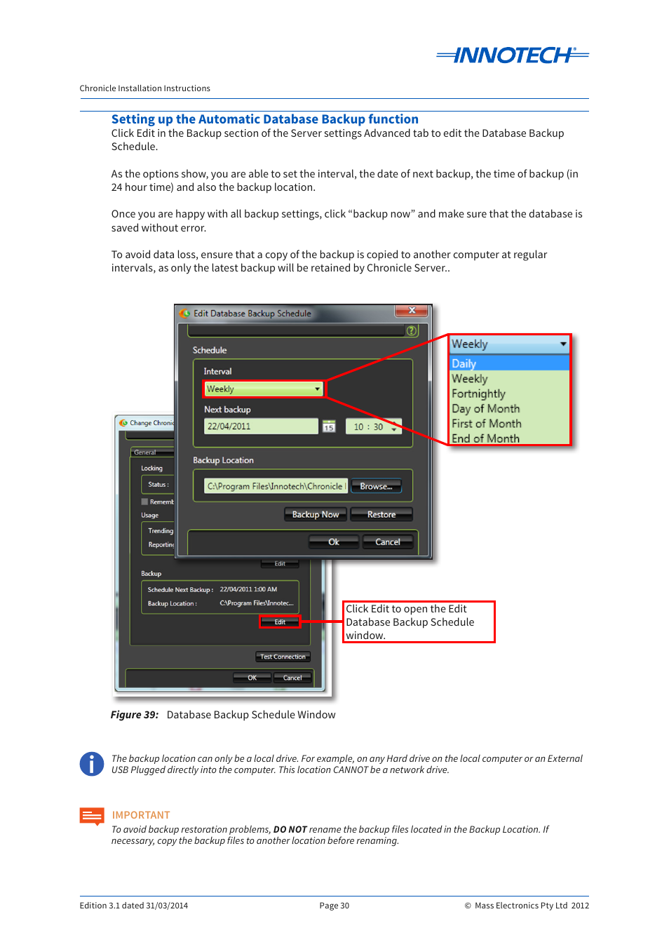 Setting up the automatic database backup function, Figure 39, Database backup schedule window | Innotech Chronicle User Manual | Page 30 / 34