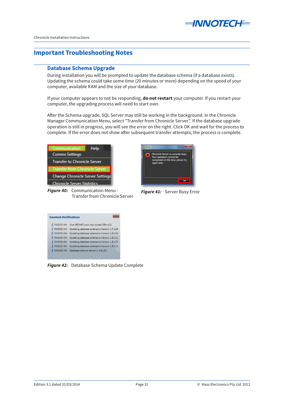 Important troubleshooting notes, Database schema upgrade, Figure 40 | Figure 42, Figure 43, Figure 41, Database schema update complete, Isea virtual points window, Server busy error, Figure 40: figure 42: figure 43: figure 41 | Innotech Chronicle User Manual | Page 31 / 34