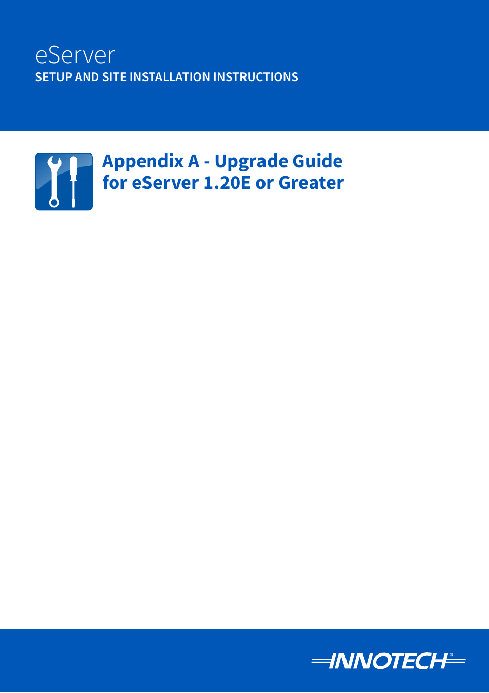Upgrade guide for, Eserver 1.20 or greater, Eserver | Innotech eServer User Manual | Page 105 / 118