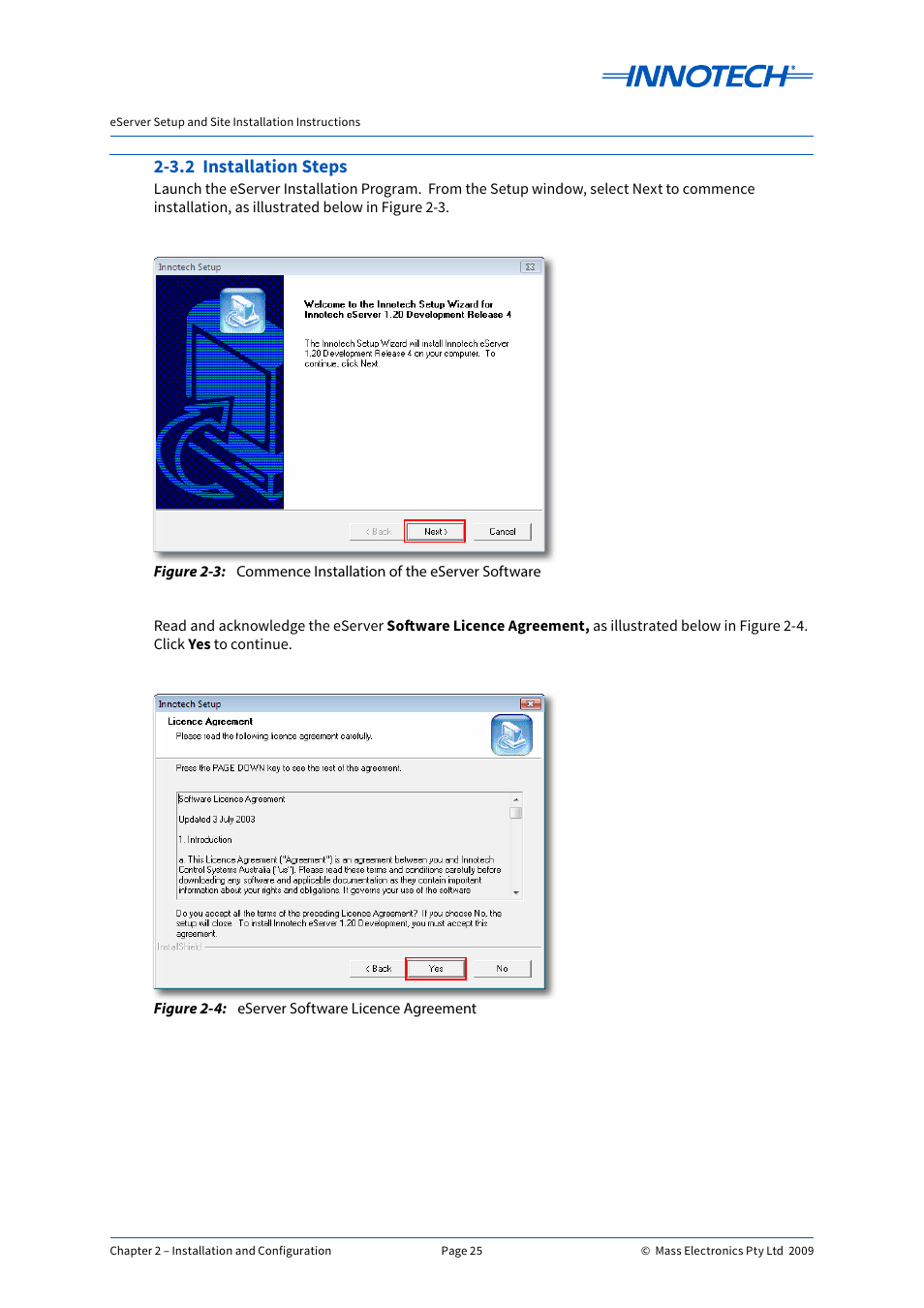 3.2 installation steps, Commence installation of the eserver software, Eserver software licence agreement | Innotech eServer User Manual | Page 25 / 118