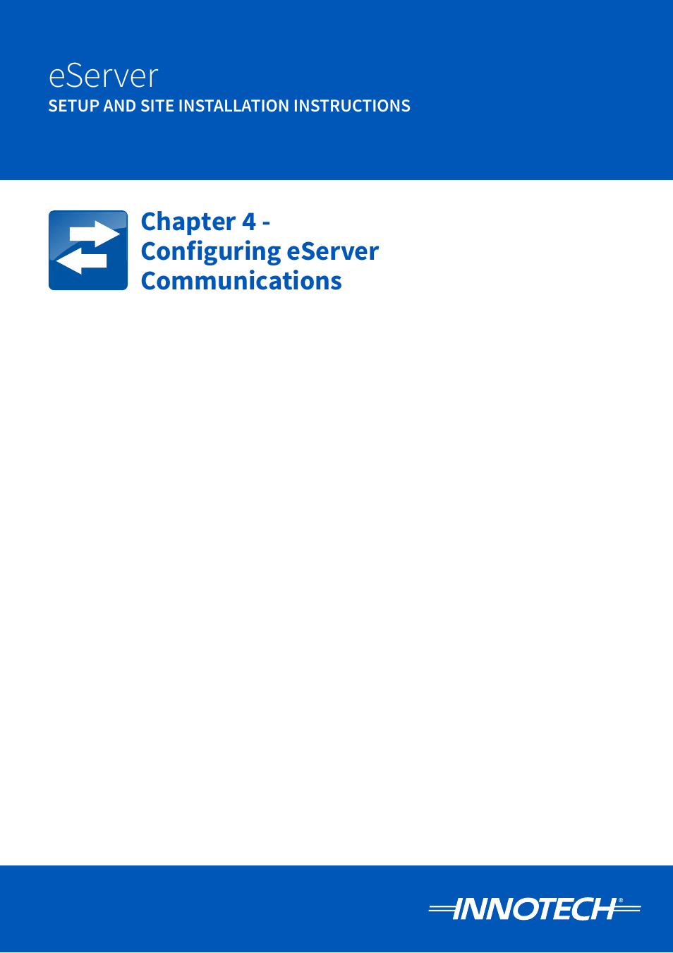 Chapter 4 - configuring eserver communications, Configuring eserver, Communications | Eserver | Innotech eServer User Manual | Page 73 / 118
