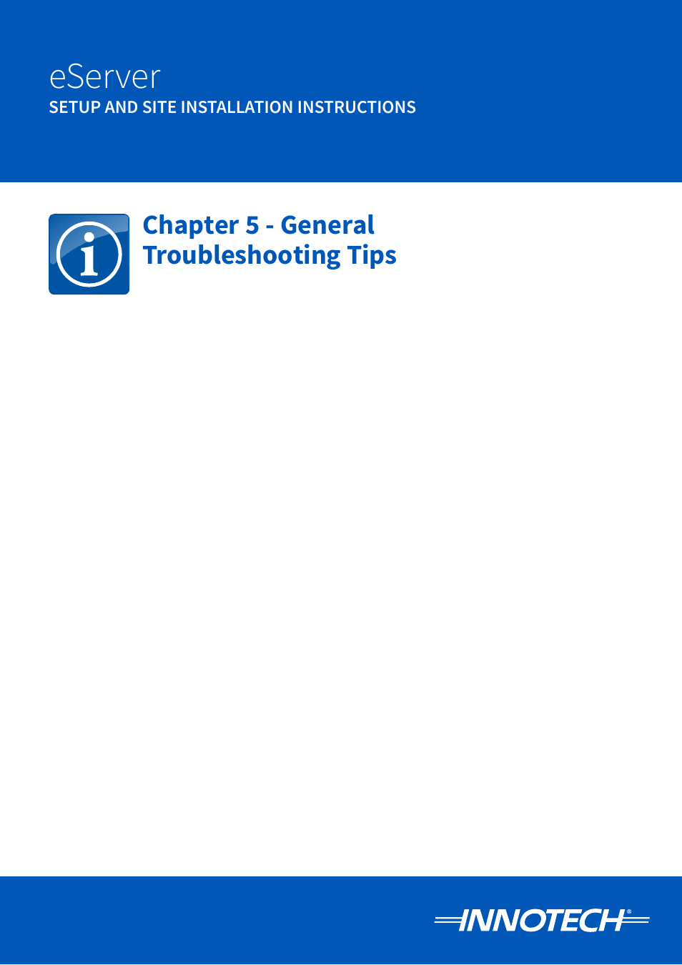 Chapter 5 - general troubleshooting tips, General troubleshooting, Tips | Eserver | Innotech eServer User Manual | Page 99 / 118