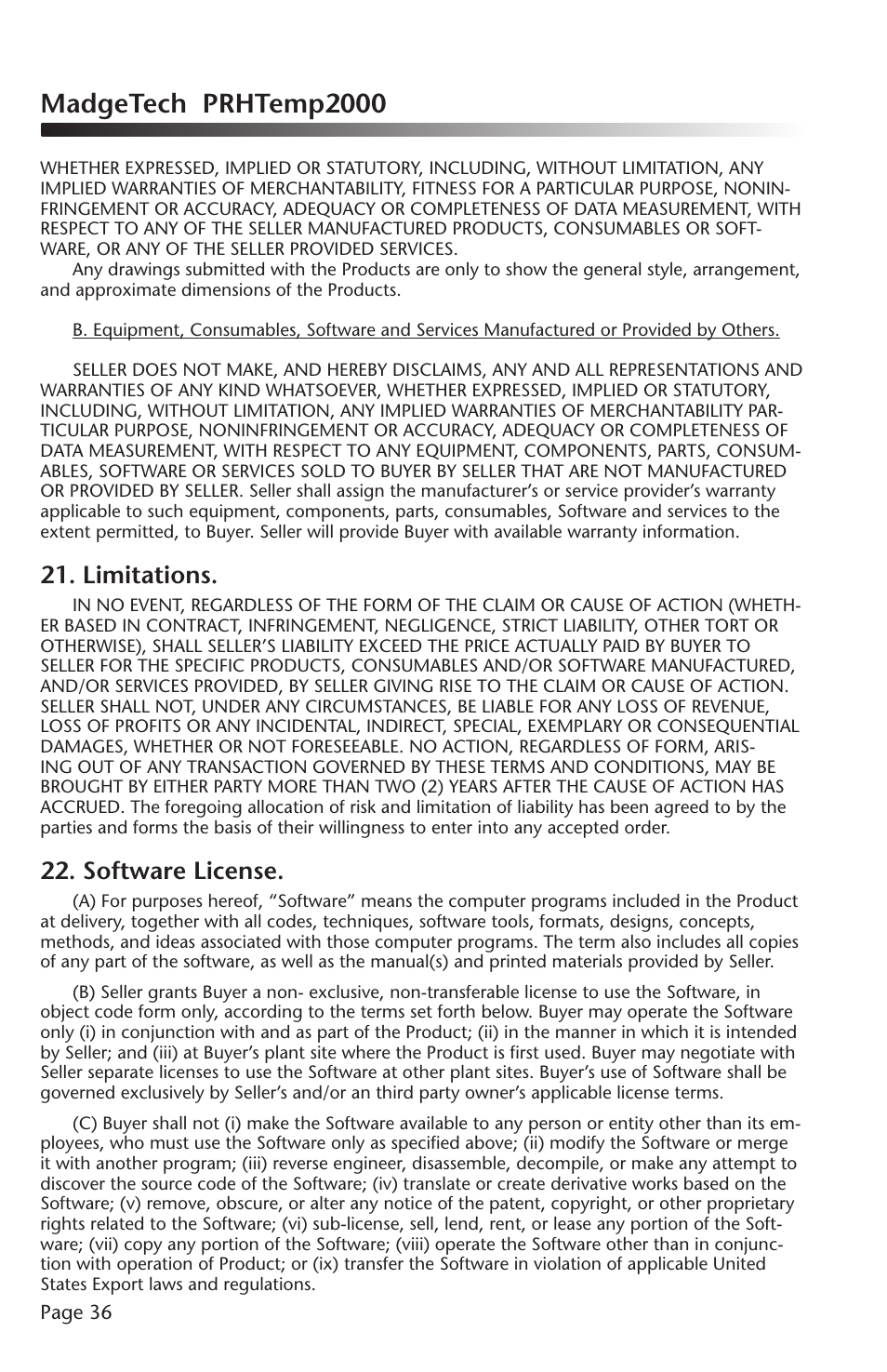 Madgetech prhtemp2000, Limitations, Software license | MadgeTech PRHTemp2000 Data Logger User Manual | Page 37 / 38