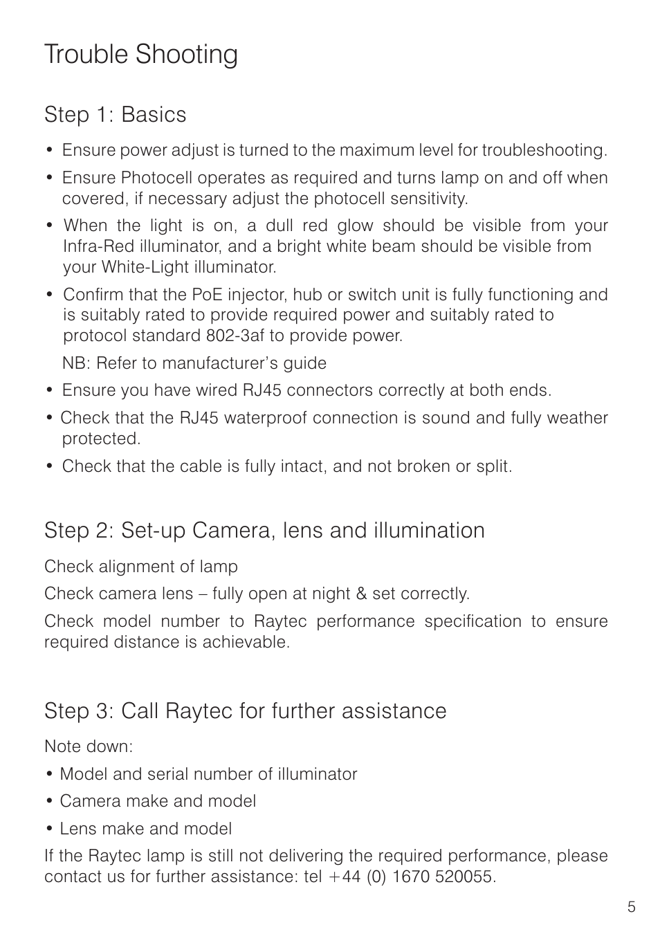 Trouble shooting, Step 1: basics, Step 2: set-up camera, lens and illumination | Step 3: call raytec for further assistance | Raytec RAYLUX 50 HP PoE User Manual | Page 5 / 6